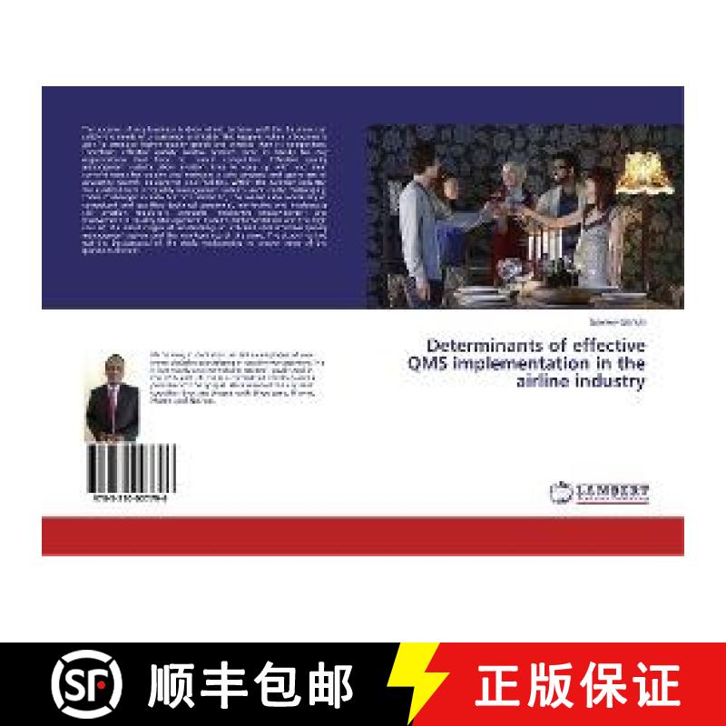 预订 Determinants of effective QMS implementation in the airline industry [9783330007796]