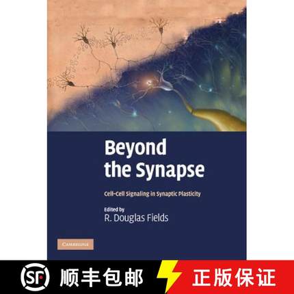 【3-4周达】Beyond the Synapse: Cell-Cell Signaling in Synaptic Plasticity [9781107411562]