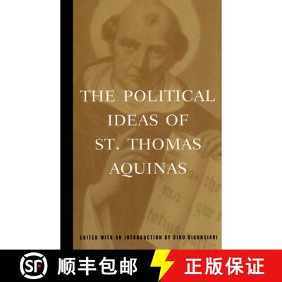 【3-4周达】The Political Ideas of St. Thomas Aquinas: Representative Selections [9780684836416]