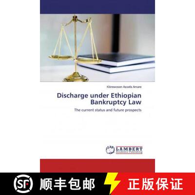 预订 Discharge under Ethiopian Bankruptcy Law [9786200220264]