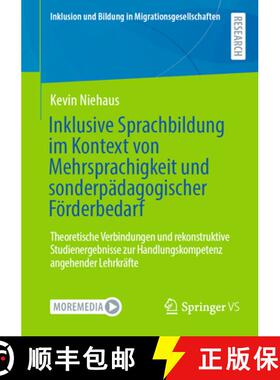 【3-4周达】Inklusive Sprachbildung Im Kontext Von Mehrsprachigkeit Und Sonderpädagogischer Förderbe... [9783658464592]
