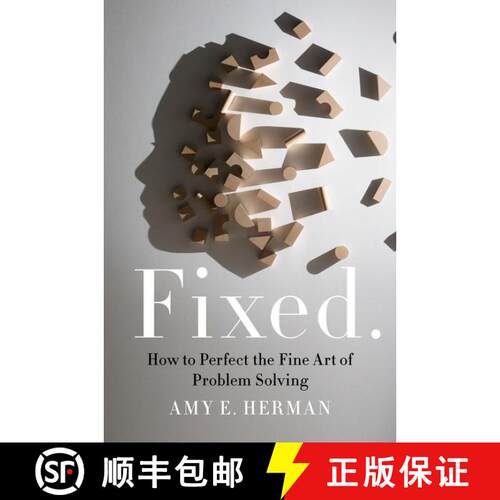 【3-4周达】精装 Fixed.: How to Perfect the Fine Art of Problem Solving [9780063004849]