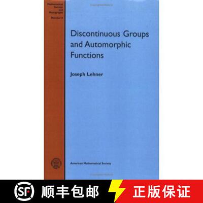 【3-4周达】Discontinuous Groups and Automorphic Functions [9780821815083]