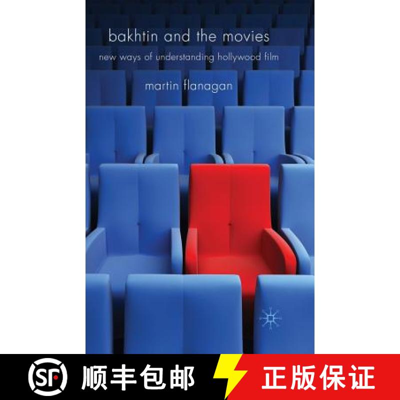 【3-4周达】Bakhtin and the Movies : New Ways of Understanding Hollywood Film [9781349300938]
