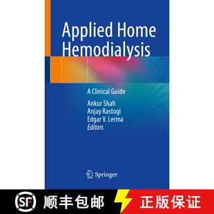 【3-4周达】Applied Home Hemodialysis: A Clinical Guide [9783031772436]