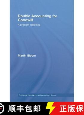 【3-4周达】Double Accounting for Goodwill : A Problem Redefined [9780415437486]