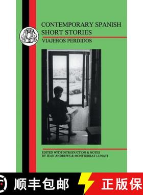 预订 Contemporary Spanish Short Stories: Viajeros Perdidos [9781853994609]