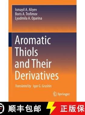 【3-4周达】Aromatic Thiols and Their Derivatives [9783030696238]