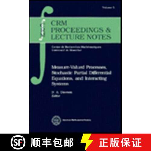 【3-4周达】Measure-Valued Processes, Stochastic Partial Differential Equations and Interacting Systems [9780821869925]