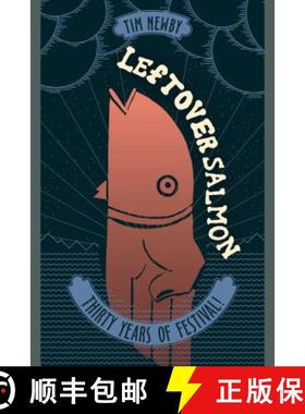 【3-4周达】Leftover Salmon : Thirty Years of Festival! [9781538113295]