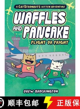 【3-4周达】Waffles and Pancake: Flight or Fright : Flight or Fright [9780316500449]