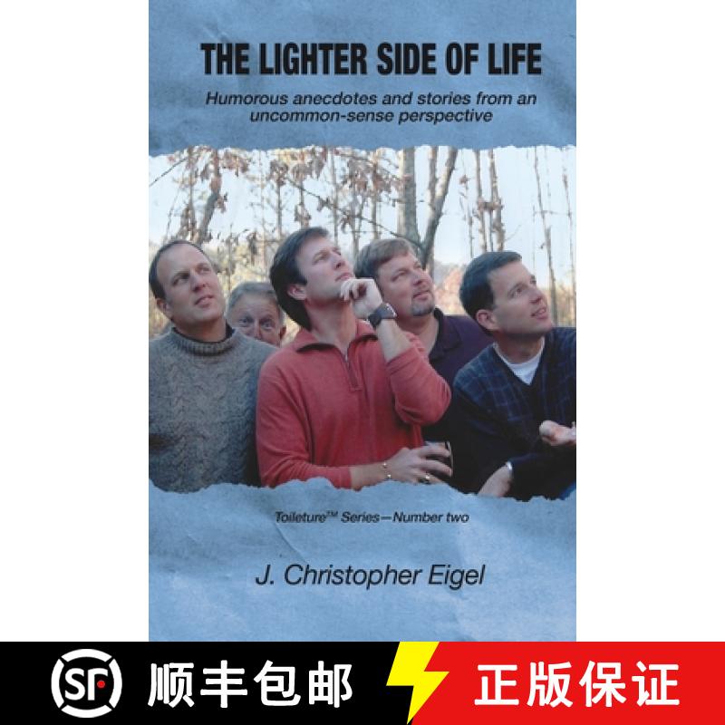 【3-4周达】The Lighter Side of Life: Humorous anecdotes and stories from an uncommon-sense perspective [9781662858055]