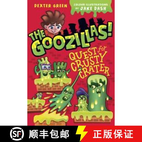 Goozillas!: Quest for Crusty Crater [9780192763785]