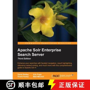 【3-4周达】Apache Solr Enterprise Search Server - Third Edition [9781782161363]