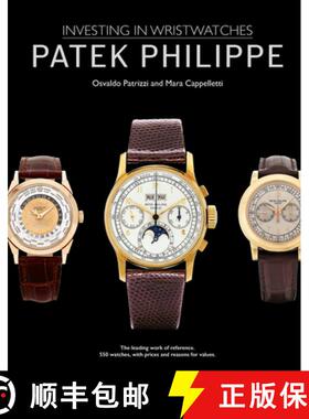 【3-4周达】Patek Philippe : Investing in Wristwatches [9781788841252]