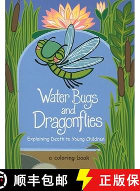预订 Water Bugs and Dragonflies: Explaining Death to Young Children [9780829818307]