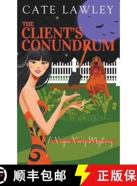 【3-4周达】The Client's Conundrum [9798201270261]