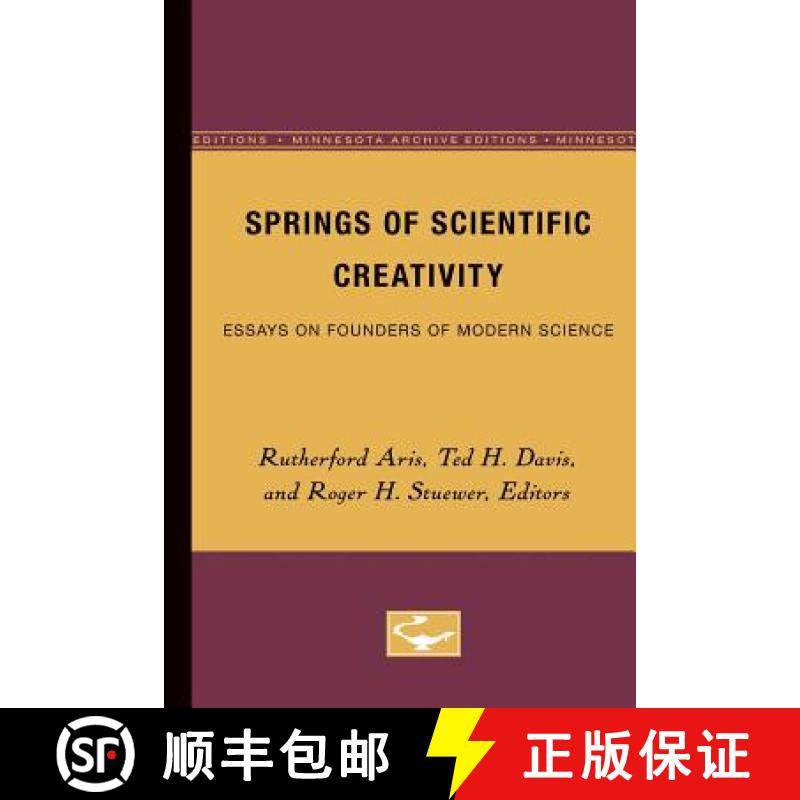 【3-4周达】Springs of Scientific Creativity: Essays on Founders of Modern Science [9780816668304]