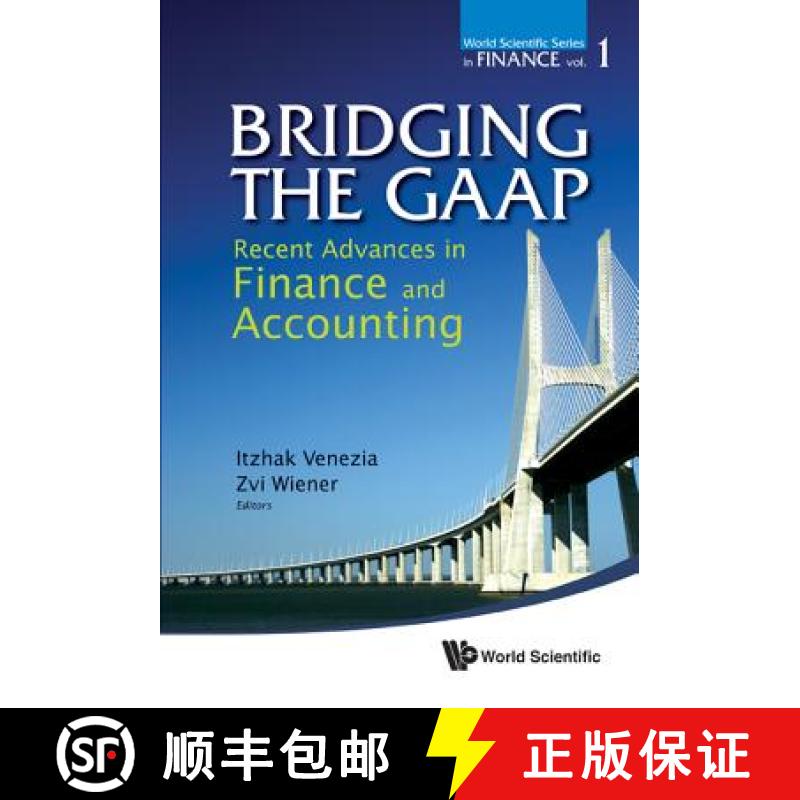 【3-4周达】Bridging the GAAP: Recent Advances in Finance and Accounting [9789814350006]