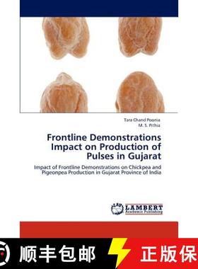 预订 Frontline Demonstrations Impact on Production of Pulses in Gujarat [9783848415885]