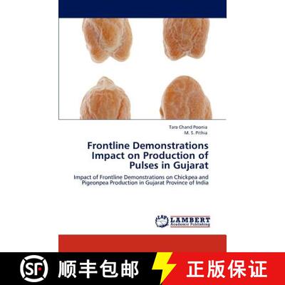 预订 Frontline Demonstrations Impact on Production of Pulses in Gujarat [9783848415885]