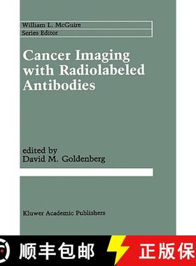 【3-4周达】Cancer Imaging with Radiolabeled Antibodies [9780792306313]