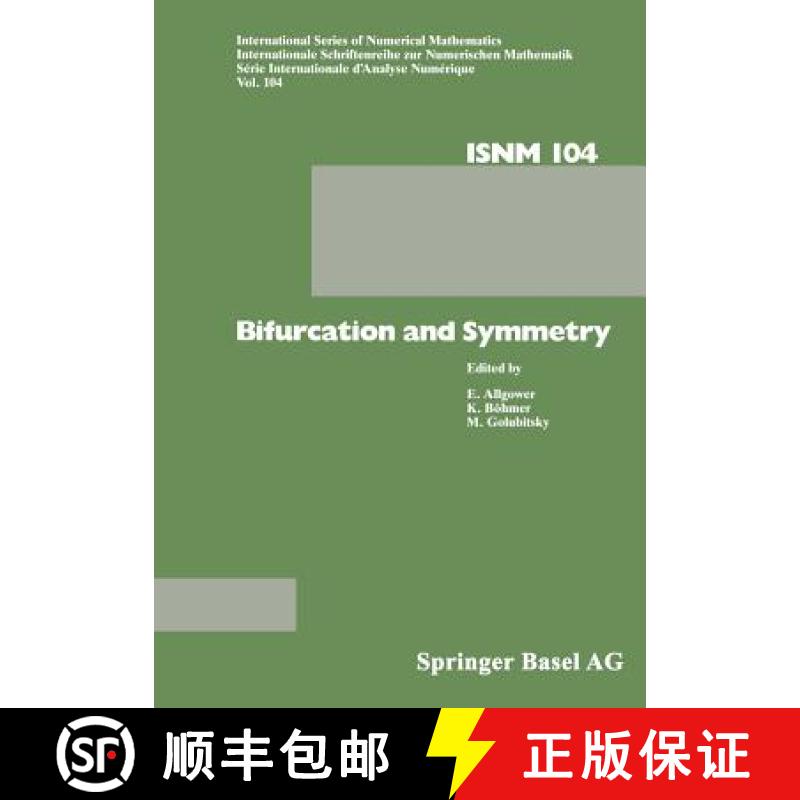 【3-4周达】Bifurcation and Symmetry : Cross Influence between Mathematics and Applications [9783034875387]