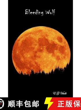 预订 Bleeding Wolf [9781716393044]