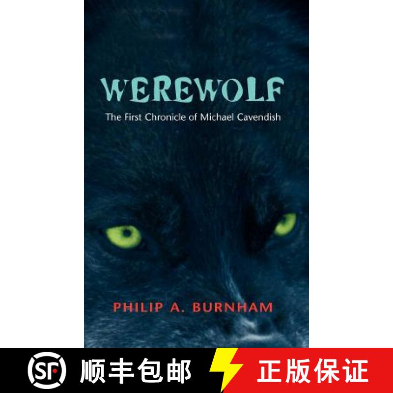 【2-3周达】Werewolf - The First Chronicle of Michael Cavendish [9781845490492]