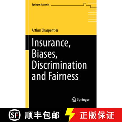 【3-4周达】Insurance, Biases, Discrimination and Fairness [9783031497858]