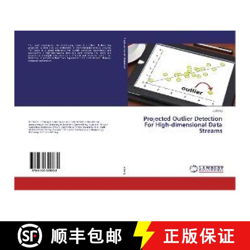 预订 Projected Outlier Detection For High-dimensional Data Streams [9783330329638]