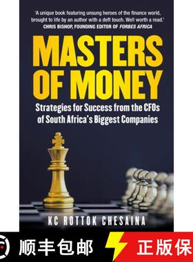 【3-4周达】Masters of Money: Strategies for Success from the CFO's of South Africa's Biggest Companies [9781776191574]