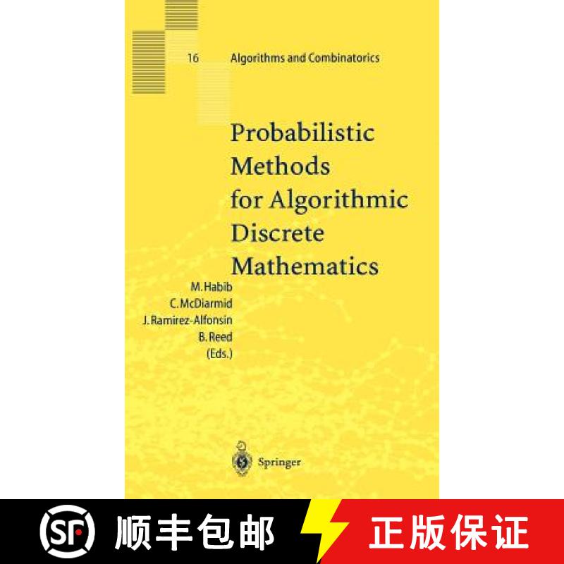 【4周达】Probabilistic Methods for Algorithmic Discrete Mathematics [9783540646228]