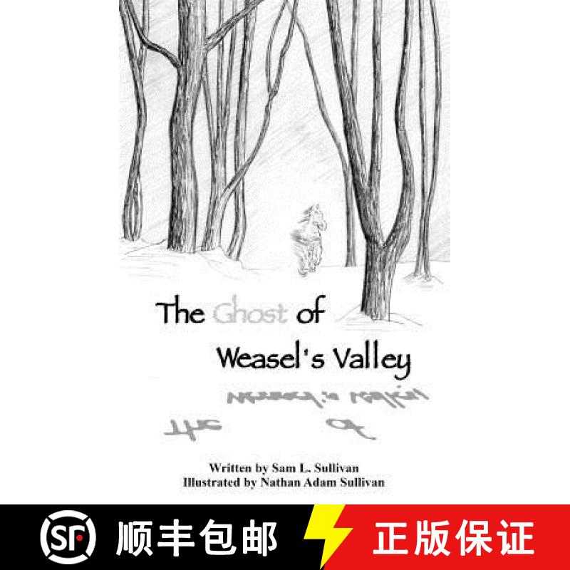 【3-4周达】The Ghost of Weasel's Valley [9780999822623]