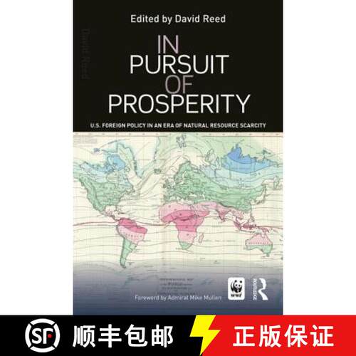 【3-4周达】In Pursuit of Prosperity: U.S Foreign Policy in an Era of Natural Resource Scarcity [9781138791909]