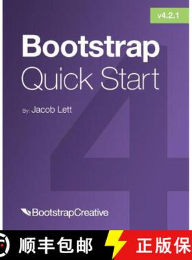 【3-4周达】Bootstrap 4 Quick Start: A Beginner's Guide to Building Responsive Layouts with Bootstrap 4 [9781732205819]