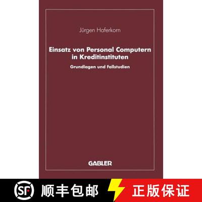 【3-4周达】Einsatz von Personal Computern in Kreditinstituten : Grundlagen und Fallstudien [9783409141284]