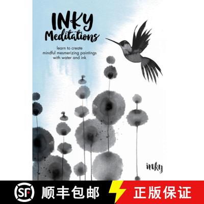 【3-4周达】Inky Meditations: Learn to Create Mindful Mesmerizing Paintings with Water and Ink [9780760388754]