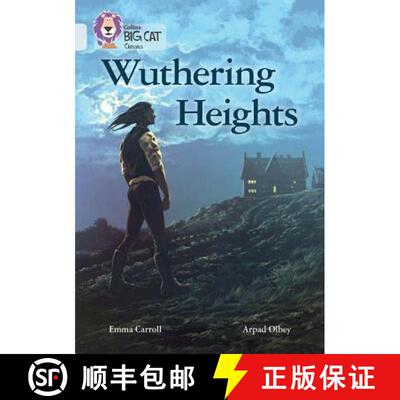 Collins Big Cat - Wuthering Heights: Diamond/Band 17 [9780008147334]