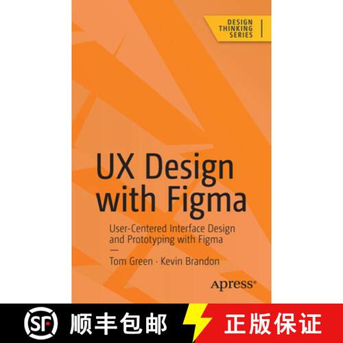 【3-4周达】UX Design with Figma : User-Centered Interface Design and Prototyping with Figma (First Ed... [9798868803239]