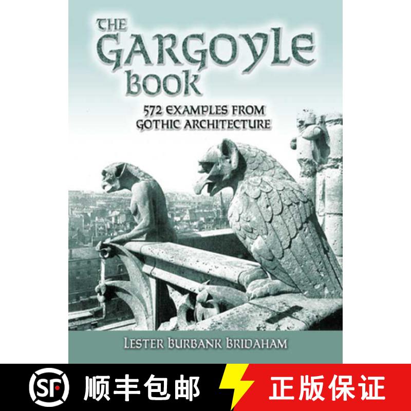 预订 The Gargoyle Book: 572 Examples from Gothic Architecture [9780486447544]