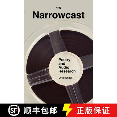 【3-4周达】Narrowcast – Poetry and Audio Research [9781503606562]