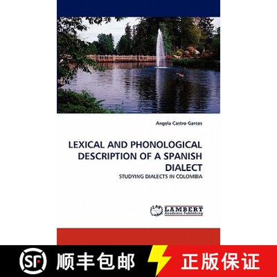 预订 Lexical and Phonological Description of a Spanish Dialect [9783843387637]