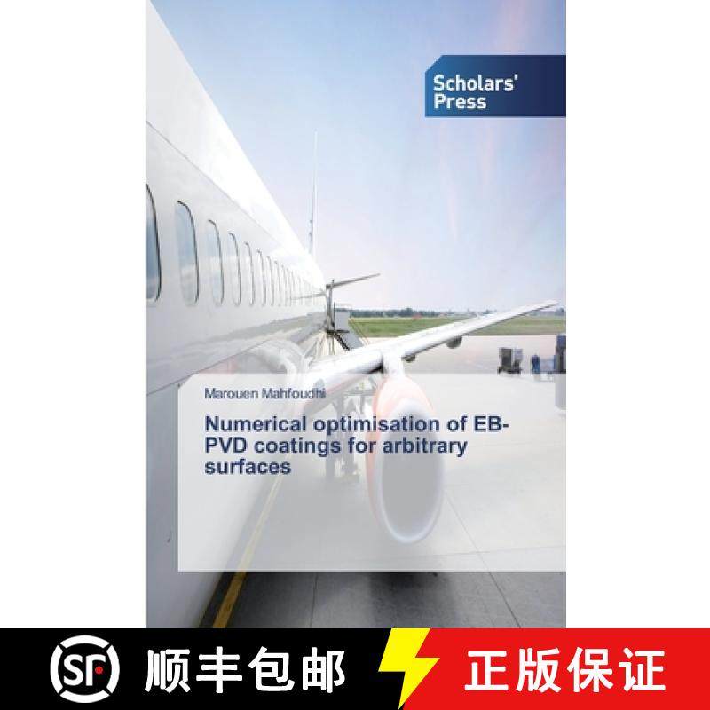 预订 Numerical optimisation of EB-PVD coatings for arbitrary surfaces [9783330652651]