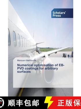 预订 Numerical optimisation of EB-PVD coatings for arbitrary surfaces [9783330652651]