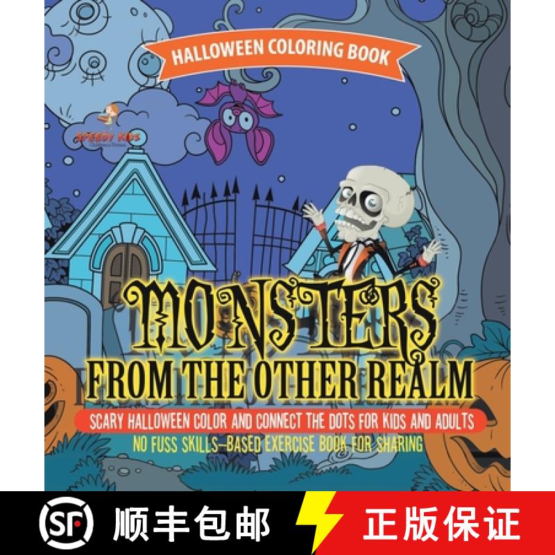 【3-4周达】Halloween Coloring Book. Monsters from the Other Realm. Scary Halloween Color and Connect ... [9798869420305]