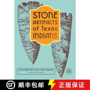 Indians Completely Edition Stone Third 4周达 9781589794641 Artifacts Revised Texas