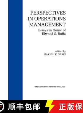 【3-4周达】Perspectives in Operations Management : Essays in Honor of Elwood S. Buffa [9781461363873]