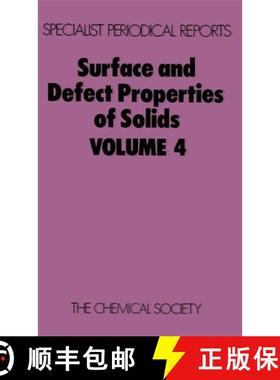 【3-4周达】Surface and Defect Properties of Solids : Volume 4 [9780851862804]
