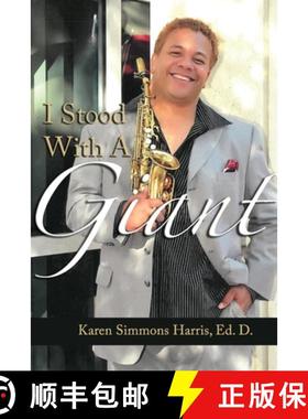 预订 I Stood With A Giant: Reliving the Struggles and Triumphant of Reggie Codrington, a Jazz Musician [9781387330942]